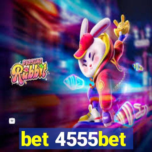 bet 4555bet